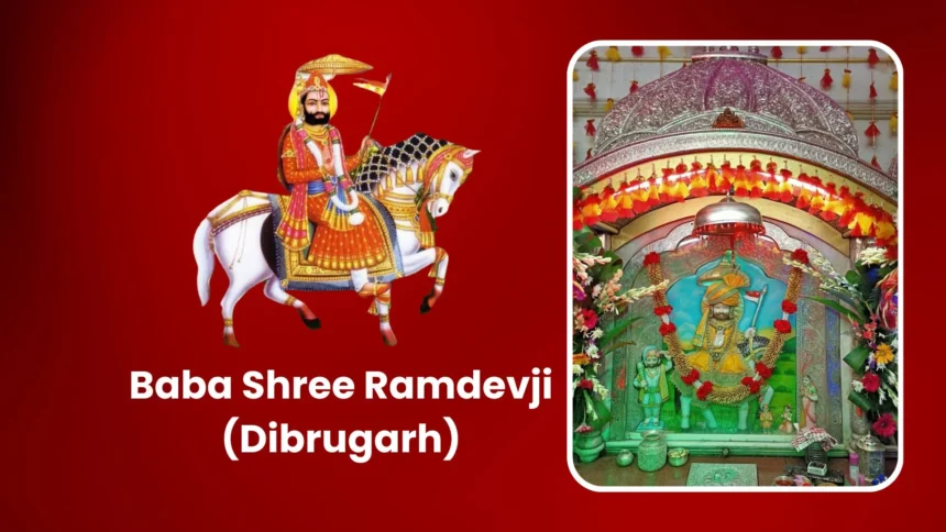Baba Shree Ramdevji Dibrugarh
