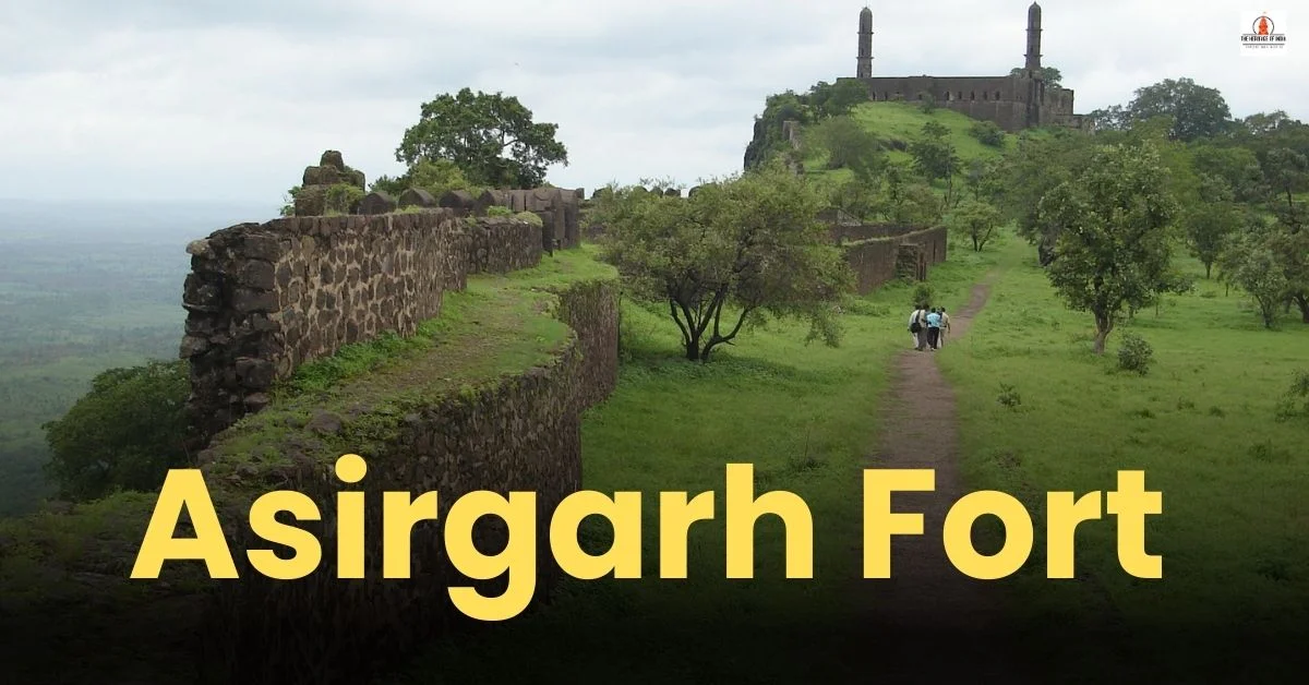 Asirgarh Fort || मुगल शासन का इतिहास
